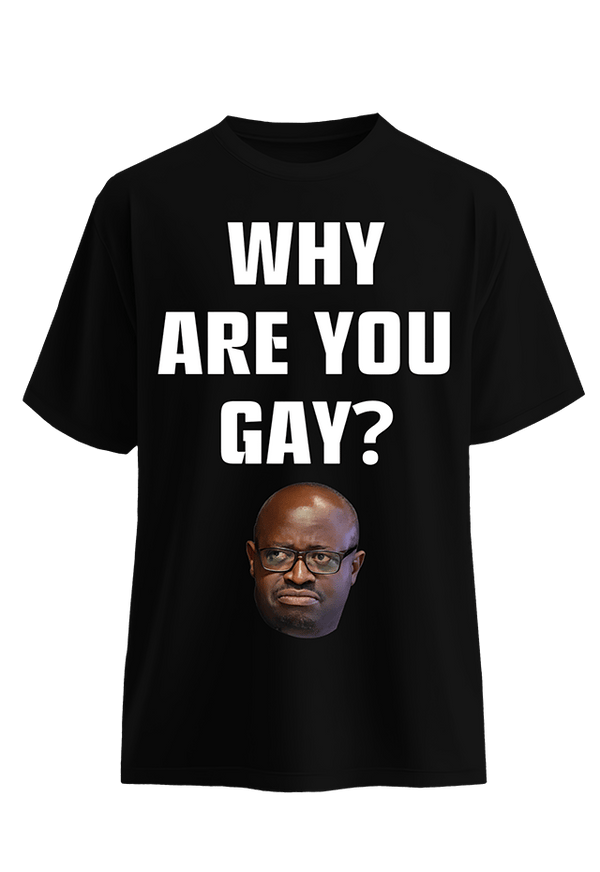 Why are you Gay? White Face front view Top G men's t shirt